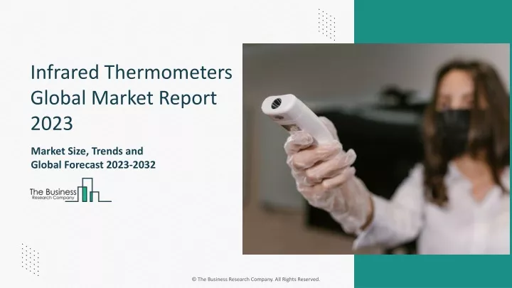 infrared thermometers global market report 2023