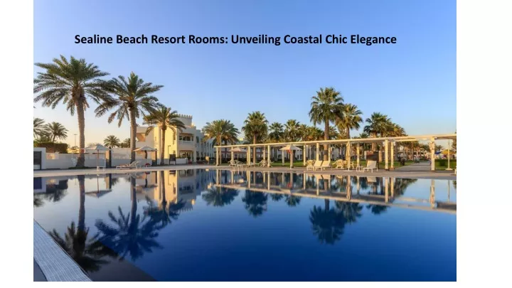 sealine beach resort rooms unveiling coastal chic