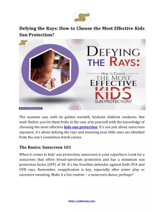 Defying the Rays How to Choose the Most Effective Kids Sun Protection