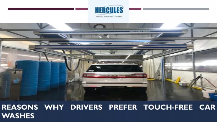 reasons why drivers prefer touch free car washes