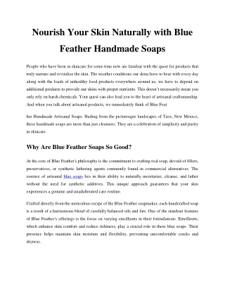Nourish Your Skin Naturally with Blue Feather Handmade Soaps