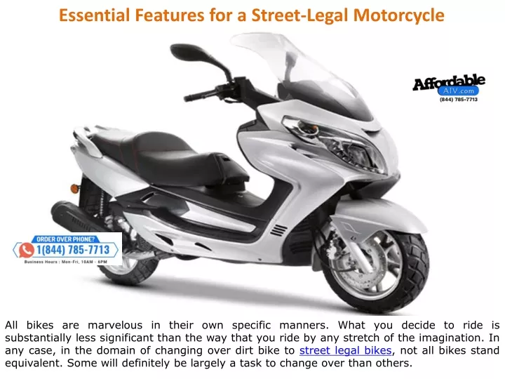 essential features for a street legal motorcycle