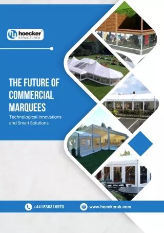 The Future of Commercial Marquees Technological Innovations and Smart Solutions