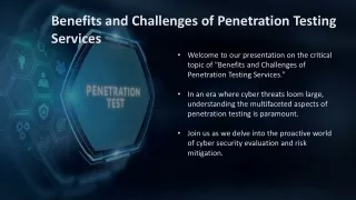 Benefits and Challenges of Penetration Testing Services