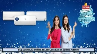 Buy Latest AC Online at Low Cost EMI at Sathya Agency