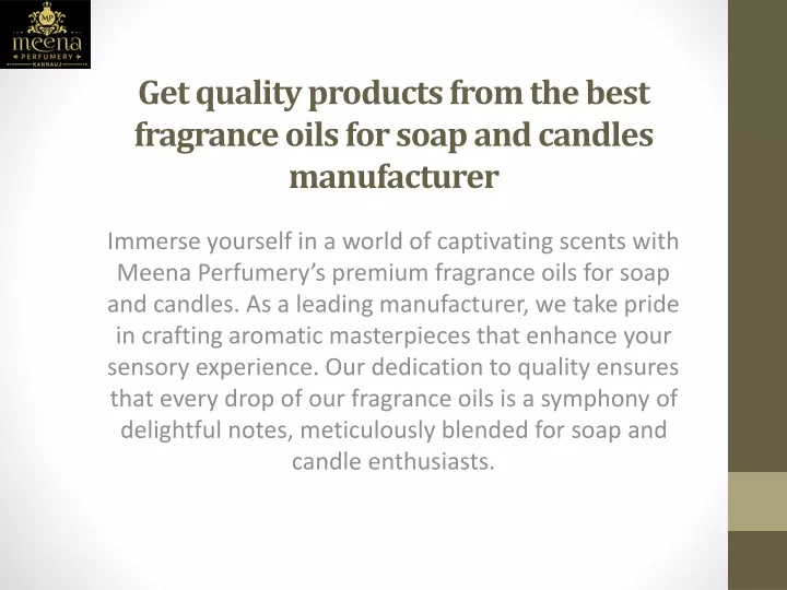 get quality products from the best fragrance oils for soap and candles manufacturer