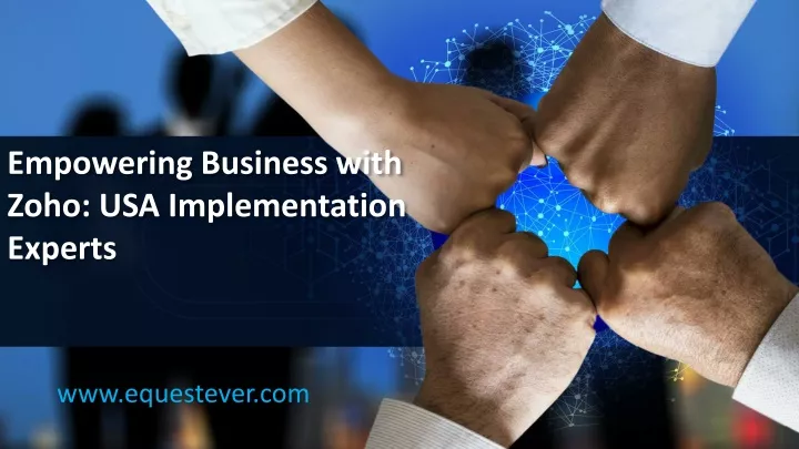 empowering business with zoho usa implementation experts