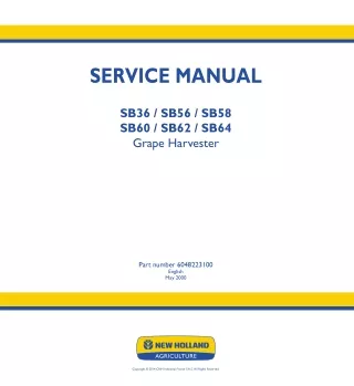 New Holland SB58 Grape Harvester Service Repair Manual