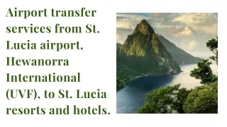 Private Airport Transfers St. Lucia