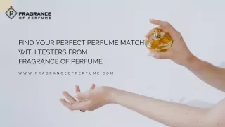 Find Your Perfect Perfume Match with Testers