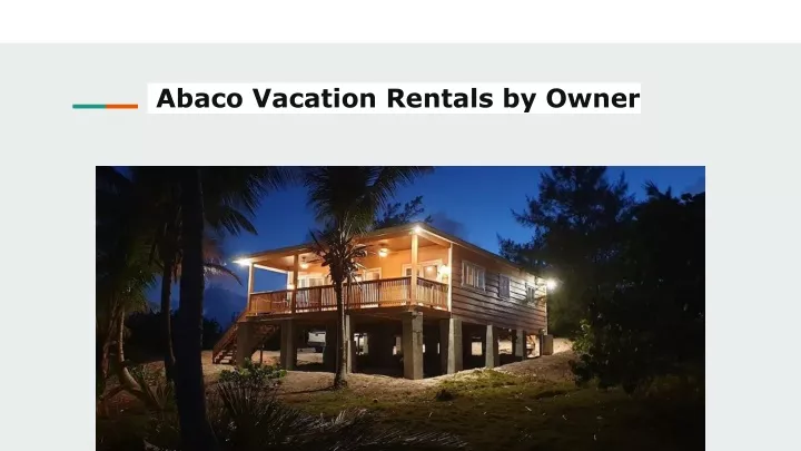 abaco vacation rentals by owner