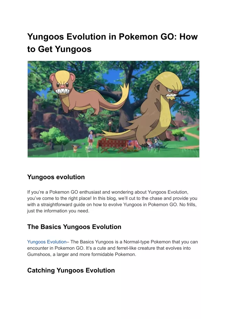 yungoos evolution in pokemon go how to get yungoos