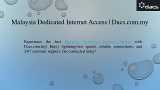 Malaysia Dedicated Internet Access  Dacs.com.my