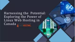 Harnessing The Potential Exploring The Power of Linux Web Hosting in Canada