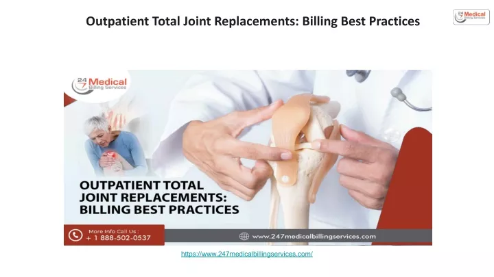outpatient total joint replacements billing best