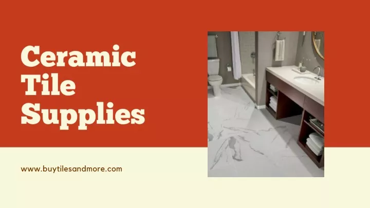 ceramic tile supplies
