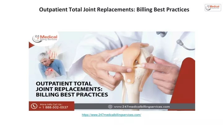 outpatient total joint replacements billing best practices
