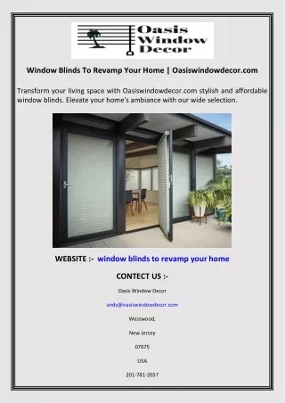 Window Blinds To Revamp Your Home  Oasiswindowdecor.com