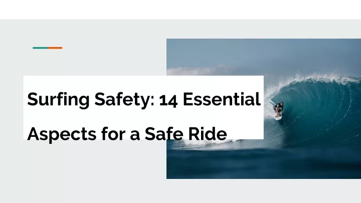 surfing safety 14 essential aspects for a safe ride