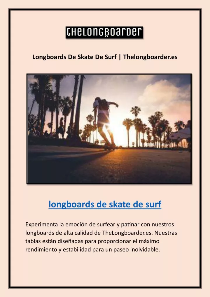 longboards de skate de surf thelongboarder es