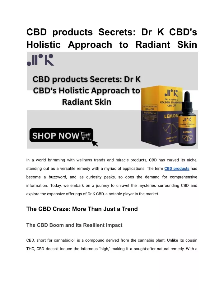 cbd products secrets dr k cbd s holistic approach