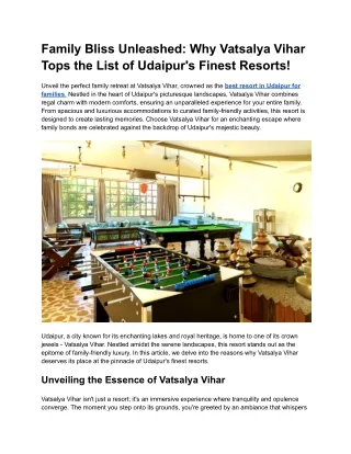 Why Vatsalya Vihar Tops the List of Udaipur's Finest Resorts! - Vatsalya Vihar