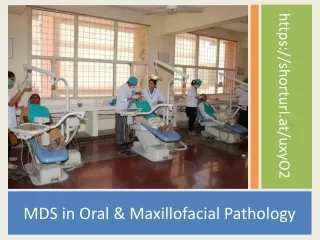 mds in oral maxillofacial pathology