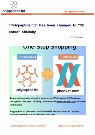 "Polypeptide.ltd" has been changed to "Phcoker" officially