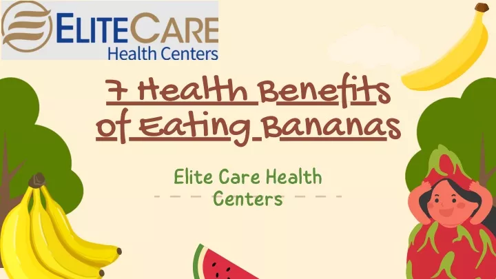 7 health benefits of eating bananas