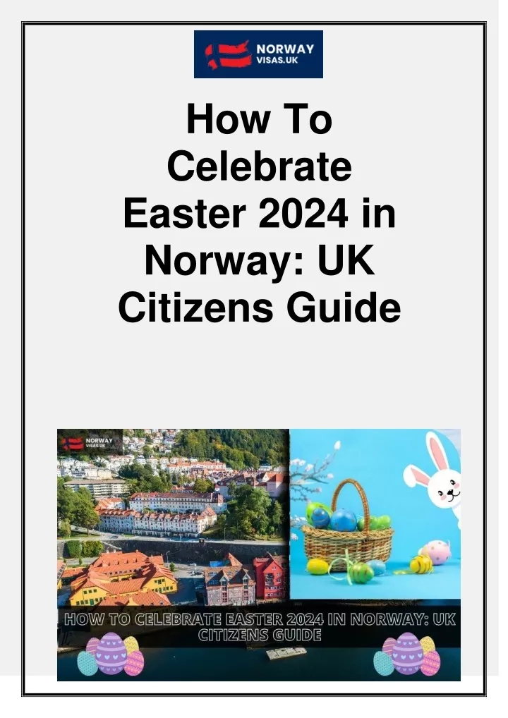 how to celebrate easter 2024 in norway