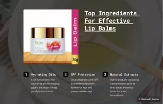 Top Ingredients For Effective Lip Balms