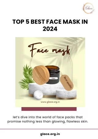 Top 5 Best Face Mask in 2024
