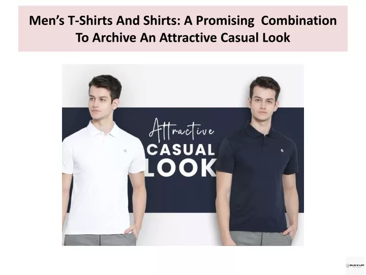 men s t shirts and shirts a promising combination to archive an attractive casual look