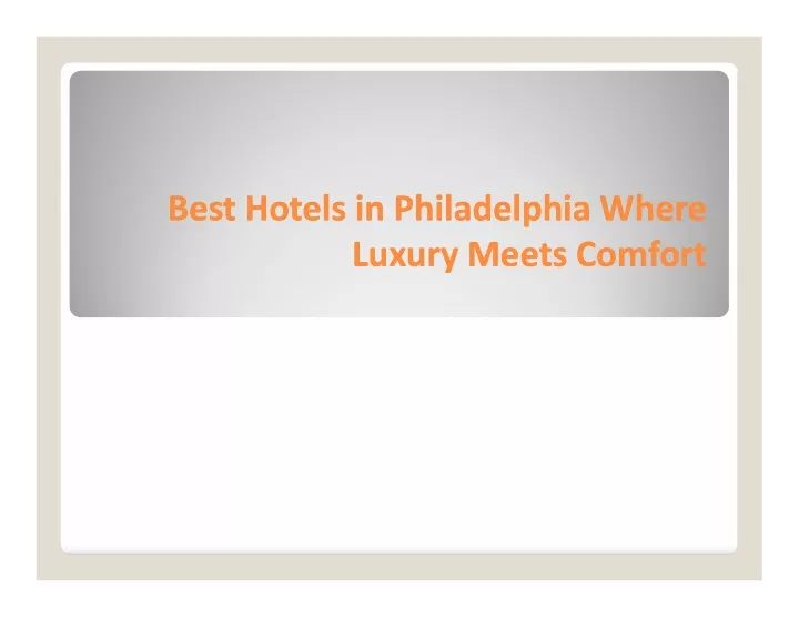 best hotels in philadelphia where best hotels