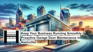 Schedule Your Commercial Garage Door Maintenance in Nashville