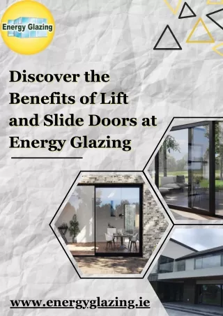 Discover the Benefits of Lift and Slide Doors at Energy Glazing