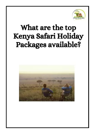 What are the top Kenya Safari Holiday Packages available?