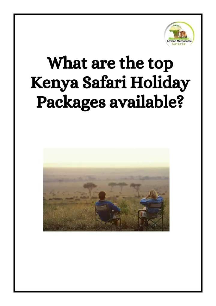 what are the top kenya safari holiday packages