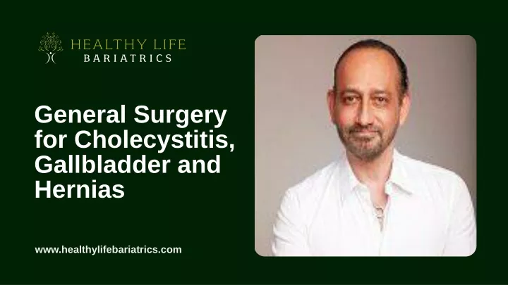 general surgery for cholecystitis gallbladder