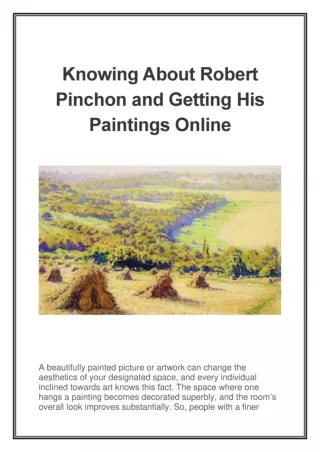 Knowing About Robert Pinchon and Getting His Paintings Online