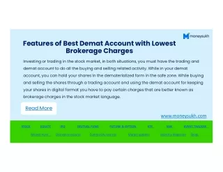 Features of Best Demat Account with Lowest Brokerage Charges