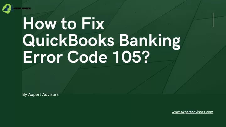 how to fix quickbooks banking error code 105