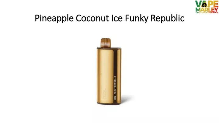 pineapple coconut ice funky republic