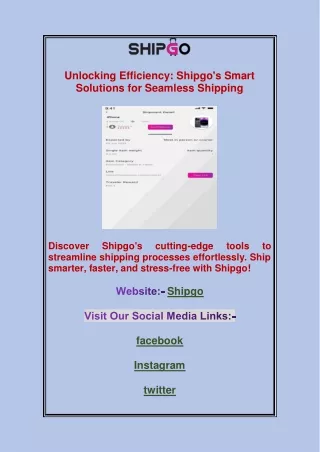 Unlocking Efficiency: Shipgo's Smart Solutions for Seamless Shipping