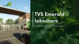 TVS Emerald Lakeshore