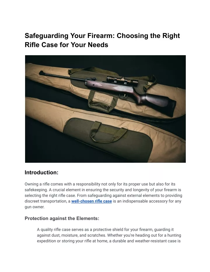 safeguarding your firearm choosing the right