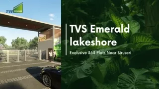 TVS Emarald Lakeshore