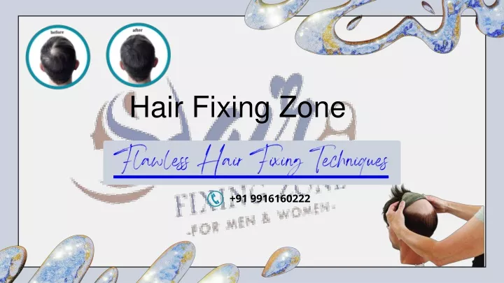 hair fixing zone