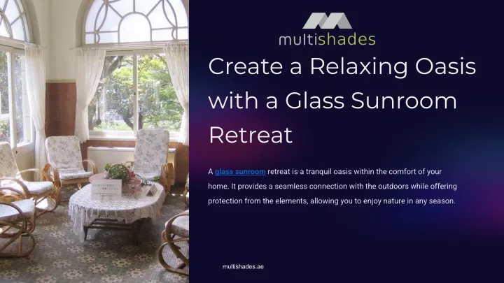 create a relaxing oasis with a glass sunroom