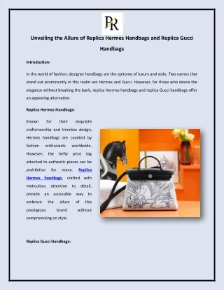 Unveiling the Allure of Replica Hermes Handbags and Replica Gucci Handbags